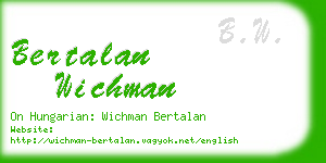 bertalan wichman business card